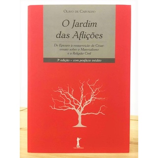 O Jardim das Aflições - Olavo de Carvalho (ed. capa vermelha Vide)