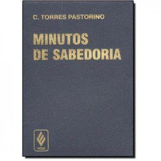 Livro Minutos de Sabedoria - C. Torres Pastorino - Livro de Bolso - Capa Plástica