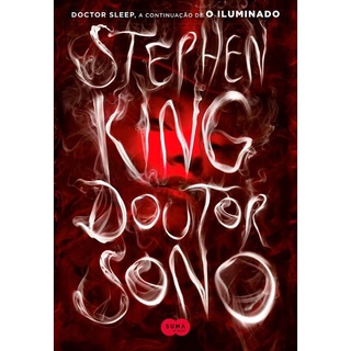 Doutor Sono - Stephen King (NOVO) (1)
