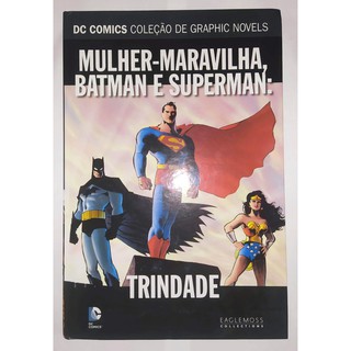 Mulher-Maravilha, Batman e Superman: Trindade Capa dura Eaglemoss DC Comics Coleção de Graphic Novels n° 21 Perfeita