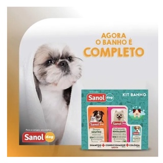 Combo - Banho Sanol Dog Shampoo + Colônia + Condicionador Grátis (2)
