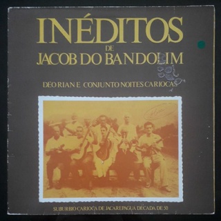 LP Inéditos de Jacob do Bandolim