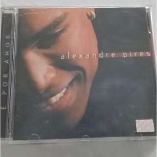 CD ALEXANDRE PIRES -É POR AMOR