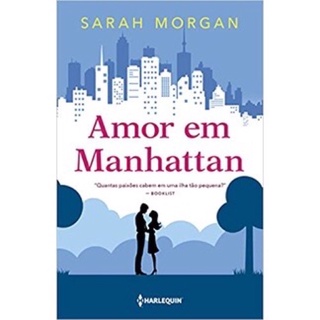 Amor em Manhattan - Sara Morgan (Lacrado)