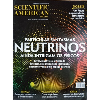 Scientific American Nº 132 - 05/2013 - Neutrinos