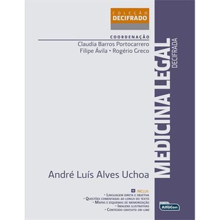 Medicina legal decifrada: Coleção Decifrada - autor André Luis Alves Uchoa (Autor), Rogerio Greco (Coeditor), Cláudia Barros Portocarrero - ALFACON
