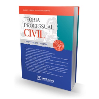 Teoria Processual Civil - Parte Geral do NCPC - Livro para Advogado OAB Concursos Públicos