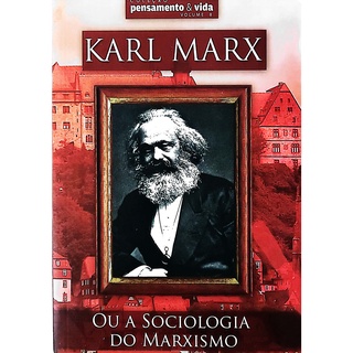 Livro Karl Marx Ou A Sociologia Do Marxismo (1)