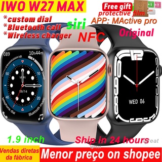 Original IWO W27 MAX Relógio Inteligente Série Homens 7 Mulheres Bluetooth Chamada Freqüência Cardíaca Pressão Arterial 1.9 Polegada NFC Smartwatch