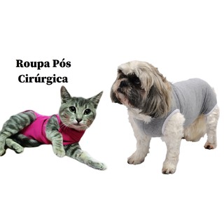 Roupa Pós Cirúrgica Pet Unissex Cão e Gato (Roupa Castração Cirurgia) (1)
