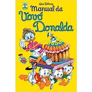 Manual da Vovó Donalda autor walt disney