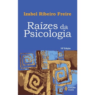 RAIZES DA PSICOLOGIA