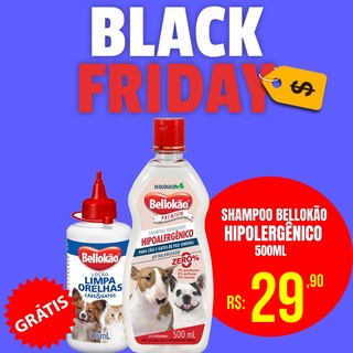 Kit Bellokão Shampoo Hipoalergênico para Cães e Gatos 500ml + Limpa Orelhas