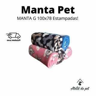 Manta Pet Soft G Tamanho Grande 100x78 Cobertor Pet Cachorro Gato Frio Inverno