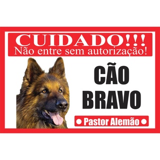 Placa Advertência Cuidado Cão Bravo Pastor Alemão