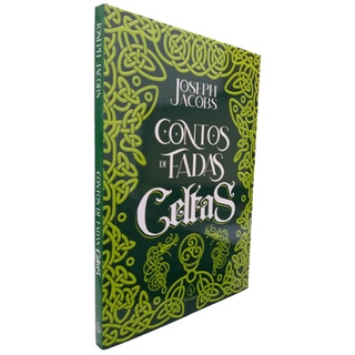 Livro Contos de Fadas Celtas Joseph Jacobs Texto Integral