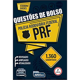 LIVRO POLICIA RODOVIARIA FEDERAL QUESTÕES DE BOLSO EDITORA ALFACON - Autores equipe Alfacon