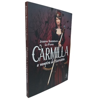 Livro Carmilla A Vampira de Karnstein J. Sheridan Le Fanu