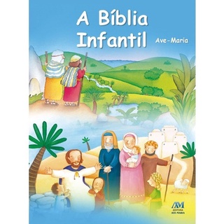 A Biblia Infantil - Capa Flexivel