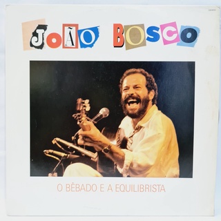 LP Disco Vinil - João Bosco - O Bêbado e a Equilibrista