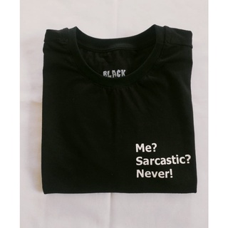 Camiseta/Babylook Sarcastic (me? sarcastic? never!) / 100% algodão
