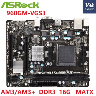 Original Used ASRock 960GM-VGS3 FX LGA AM3/ AM3 + DDR3 16GB
