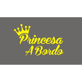 Adesivo Princesa a Bordo com coroa, disponível em varias cores 10 x 7CM (2)
