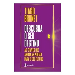 Livro Descubra O Seu Destino - Tiago Brunet