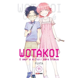 Mangá Wotakoi: O Amor é difícil para Otakus - 11 (Capa Variante) (Panini, lacrado)