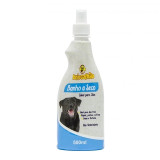 Shampoo a Seco de Banho para Cachorro, cães - Brincalhão 500ml