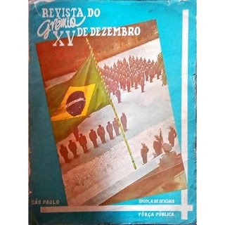 Revista do Grêmio XV Dezembro - Escola de Oficiais