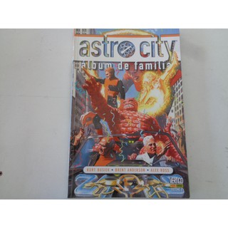 astro city volume 3 album de familia