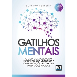 Livro: Gatilhos Mentais - Gustavo Ferreira - DVS Editora - NOVO E LACRADO + Brinde