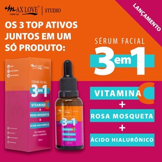 Sérum Facial 3 Em 1 Vitamina C + Rosa Mosqueta + Ácido Hialurônico 30ML Max Love (2)