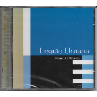CD Legião Urbana - Mais Do Mesmo - Lacrado Original Novo Ler Descrição
