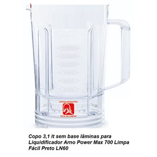 Copo Sem base lâminas para Liquidificador Arno Power Max 1400 Limpa Fácil LN60 Original