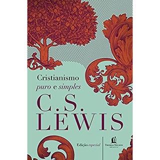 Cristianismo Puro E Simples Livro C. S. Lewis Thomas Nelson