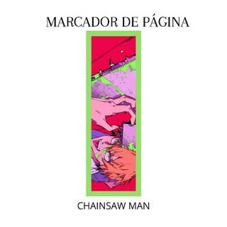 Marcador de Páginas - Chainsaw Man - 4 (Emplastificado)