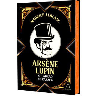 Arsène Lupin - O ladrão de casaca ( Capa dura )