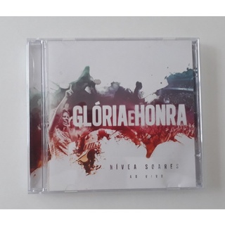 CD Nivea Soares - Gloria e Honra (usado)