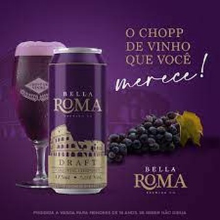 Bella Roma chopp de vinho 473ml pilsen