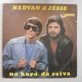 Lp Hedvan e Jésse 1987 Na Hora Da Raiva, Disco De Vinil Sertanejo (1)