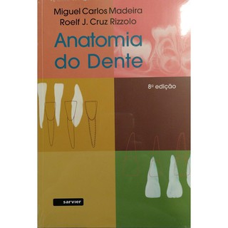 Anatomia do Dente - Madeira