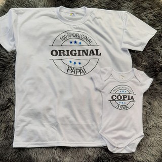 Kit camiseta e body personalizados Papai original e copia autenticada