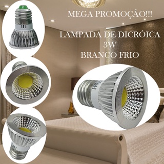 LAMPADA LED DICRÓICA 3W BRANCO FRIO BOCAL E27