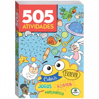 Livro Infantil Educativo 505 Atividades Para Colorir, Escrever, Pintar, Lógica, Matemática e Jogos