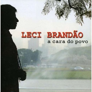 CD Leci Brandão - Cara Do Povo