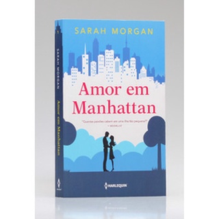 Amor em Manhattan - Sarah Morgan (Lacrado)