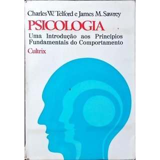 Psicologia - uma Introdução - Charles W Telford