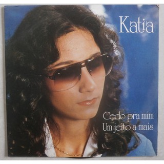 Compacto Katia 1980 Cedo Pra Mim / Um Jeito a Mais, Disco De Vinil